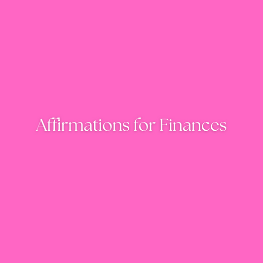 Affirmations for Finances