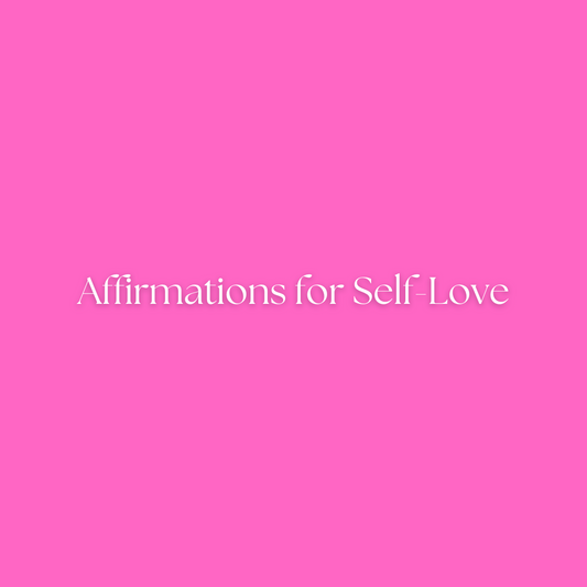 Affirmations for Self-Love