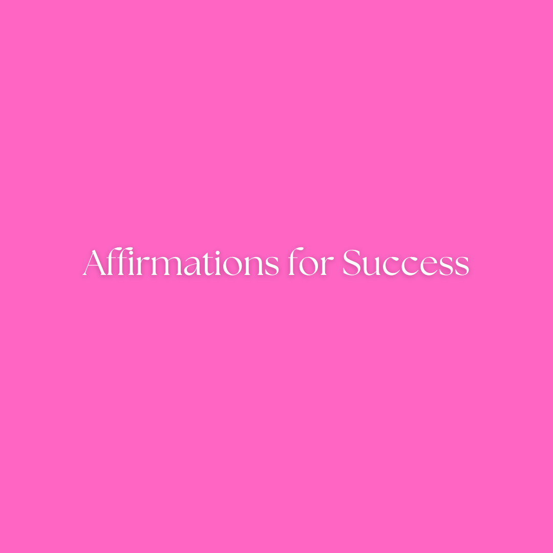 Affirmations for Success