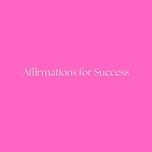 Affirmations for Success